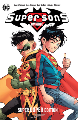 Super Sons Omnibus Super Duper Edition 1779524064 Book Cover