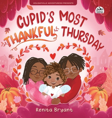 Cupid's Most Thankful Thursday 1963874838 Book Cover
