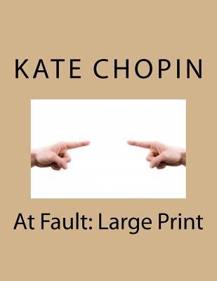 At Fault: Large Print 1724855557 Book Cover
