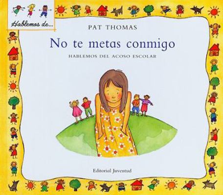 No te metas conmigo [Spanish] 8426136451 Book Cover