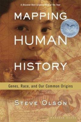 Mapping Human History: Genes, Race, and Our Com... 0618352104 Book Cover