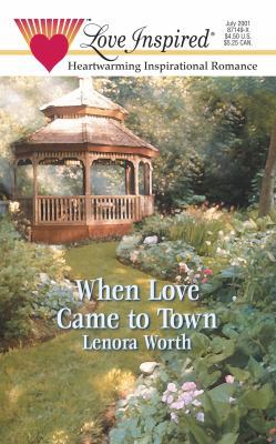 When Love Came to Town 037387149X Book Cover