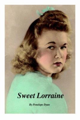 Sweet Lorraine 0976841754 Book Cover