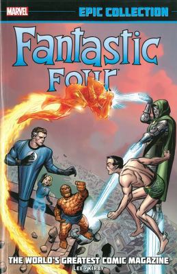 Fantastic Four Epic Collection, Volume 1: The W... 0785188320 Book Cover