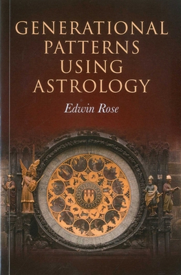 Generational Patterns Using Astrology 1846944465 Book Cover