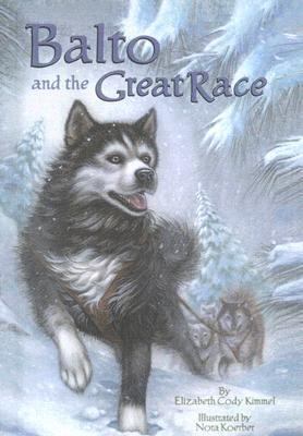 Balto and the Great Race 0606175229 Book Cover