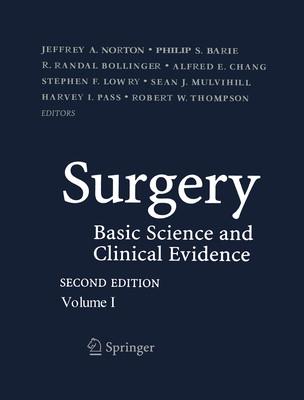 Surgery: Basic Science and Clinical Evidence 0387308008 Book Cover