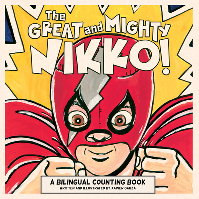 The Great and Mighty Nikko! / ¡El Gran Y Podero... [Spanish] 1935955837 Book Cover