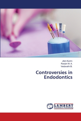 Controversies in Endodontics 6207472098 Book Cover