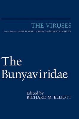 The Bunyaviridae 0306451786 Book Cover