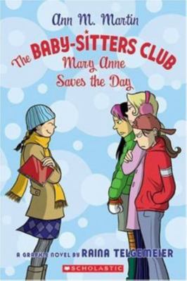 The Baby-Sitters Club: Mary Anne Saves The Day ... 0439885167 Book Cover