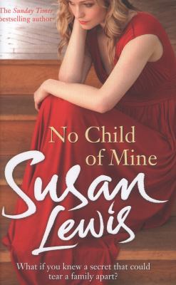 No Child of Mine 1846059526 Book Cover