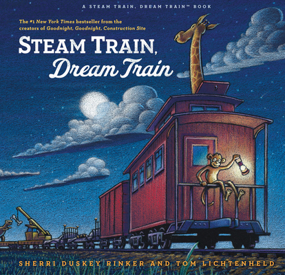Steam Train, Dream Train 1452109206 Book Cover
