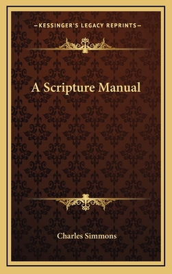 A Scripture Manual 1163358274 Book Cover