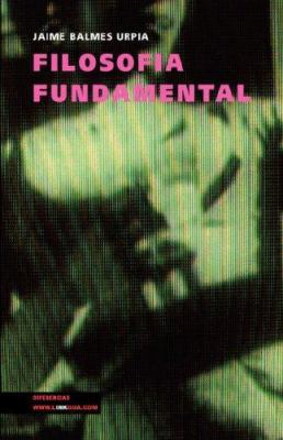 Filosofía fundamental [Spanish] 8498161436 Book Cover