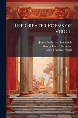 The Greater Poems of Virgil 1143758439 Book Cover