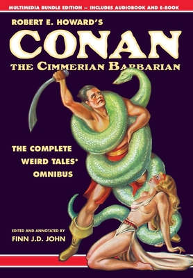Robert E. Howard's Conan the Cimmerian Barbaria... 1635912717 Book Cover
