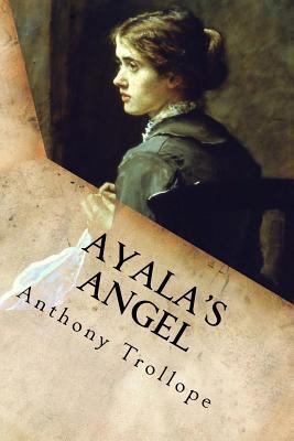 Ayala's Angel: Complete 1548312150 Book Cover