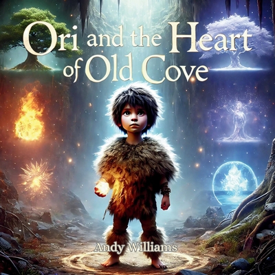 Ori and the Heart of Old Cove            Book Cover