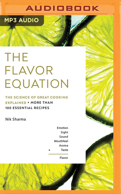 The Flavor Equation: The Science of Great Cooki... B0B5NTC46V Book Cover