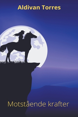 Motstående krafter [Swedish] B0CWPPPJ98 Book Cover