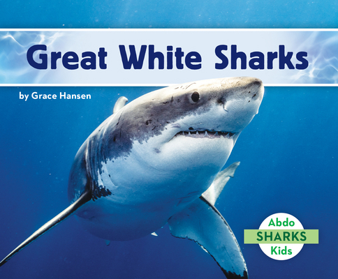 Great White Sharks B0GL7G2XTK Book Cover
