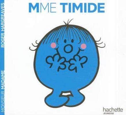 Madame Timide [French] 2012248691 Book Cover