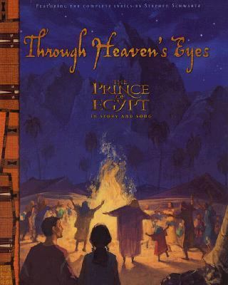 Through Heaven's Eyes: The Prince of Egypt Delu... 0849958970 Book Cover