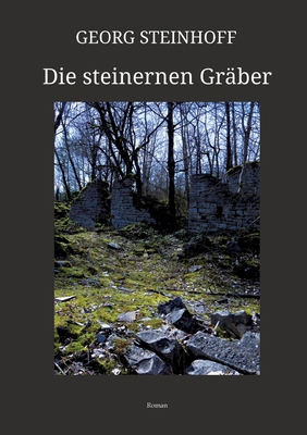 Die steinernen Gräber [German] 338463831X Book Cover