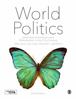 World Politics: International Relations and Glo... 1473970393 Book Cover