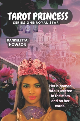 Tarot Princess Series One: Royal Star B0DZ21FVGV Book Cover