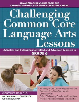 Challenging Common Core Language Arts Lessons: ... 1618216031 Book Cover
