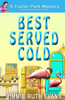 Best Served Cold 1979851972 Book Cover