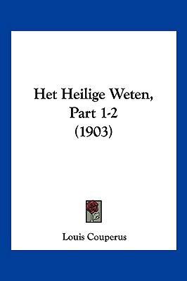 Het Heilige Weten, Part 1-2 (1903) [Chinese] 1161196153 Book Cover