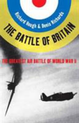 Battle of Britain: The Greatest Air Battle of W... 0393307344 Book Cover