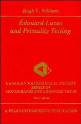 Edouard Lucas and Primality Testing 0471148520 Book Cover