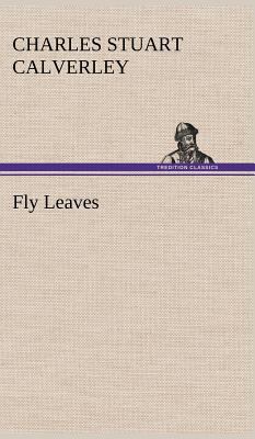 Fly Leaves 3849193446 Book Cover