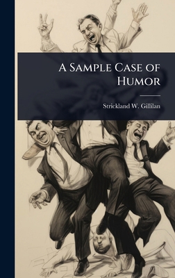 A Sample Case of Humor 1023637332 Book Cover