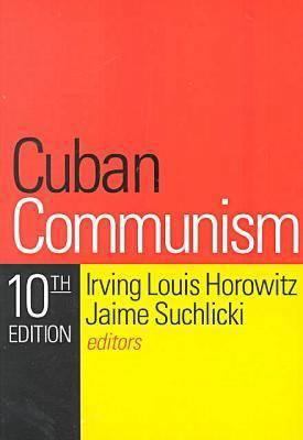 Cuban Communism 0765807653 Book Cover