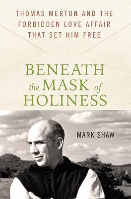 Beneath the Mask of Holiness 0230616534 Book Cover