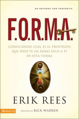 F.O.R.M.A.: Conociendo Cuál Es El Propósito Que... [Spanish] 0829752110 Book Cover