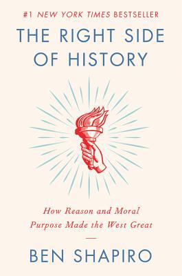 The Right Side of History: How Reason and Moral... 0062857908 Book Cover