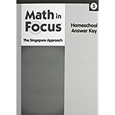 Math in Focus: Singapore Math Homeschool Answer... 0544054636 Book Cover