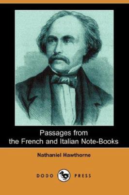 Passages from the French and Italian Note-Books 1406543853 Book Cover