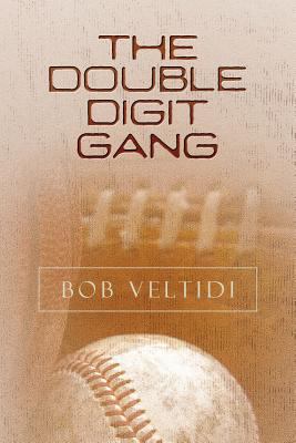 The Double Digit Gang 1534753257 Book Cover