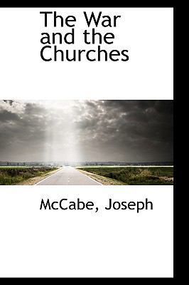 The War and the Churches 1110379773 Book Cover