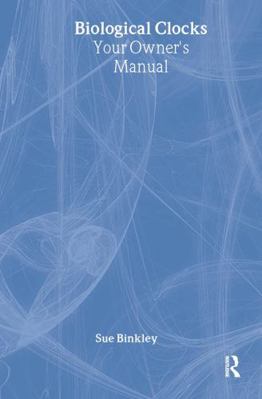 Biological Clocks 9057025337 Book Cover