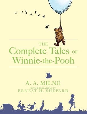 The Complete Tales of Winnie-The-Pooh B00A2NTCBS Book Cover