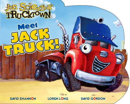 Meet Jack Truck! 1416941738 Book Cover