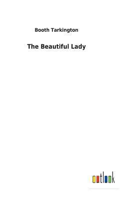 The Beautiful Lady 3732626261 Book Cover